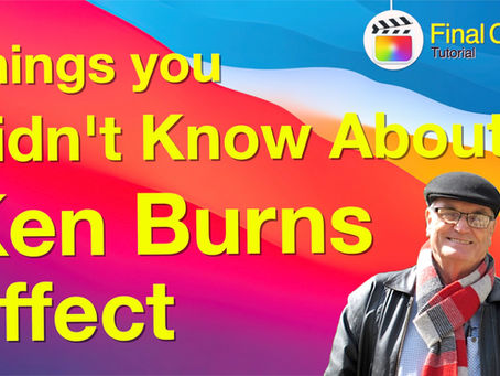 Things you didn't know about the Ken Burns Effect