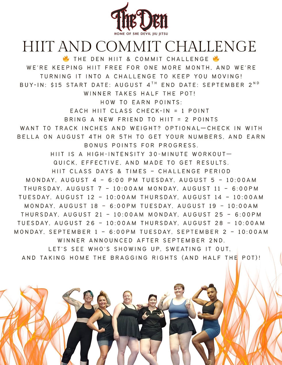 HIIT and COMMIT challenge! August at The Den