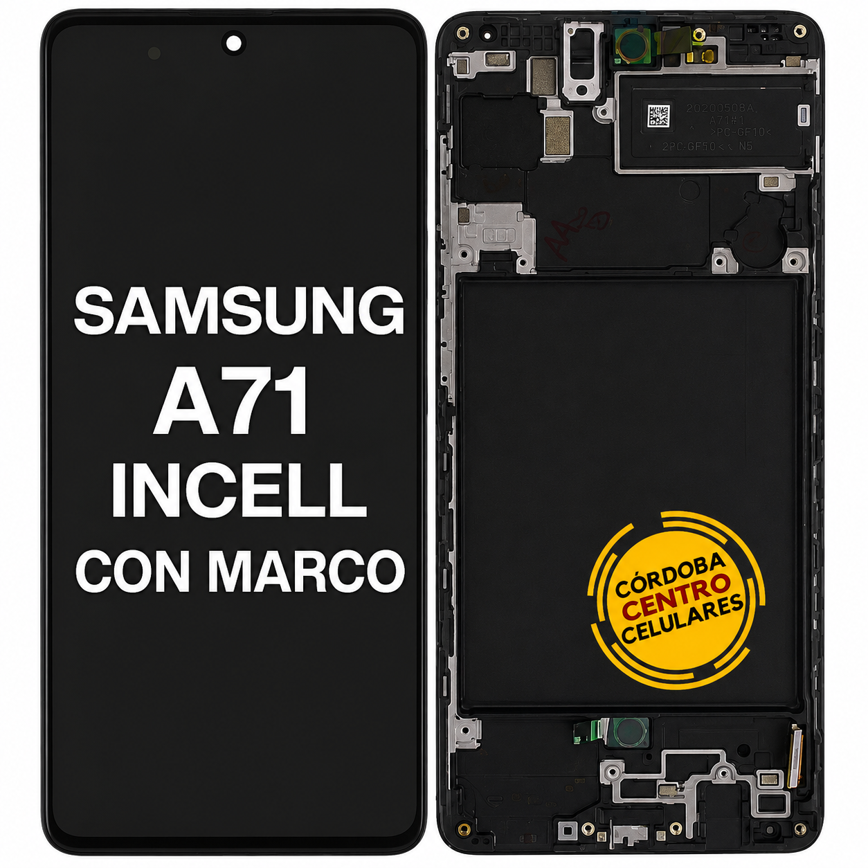 MODULO SAMSUNG A71 CON MARCO INCELL