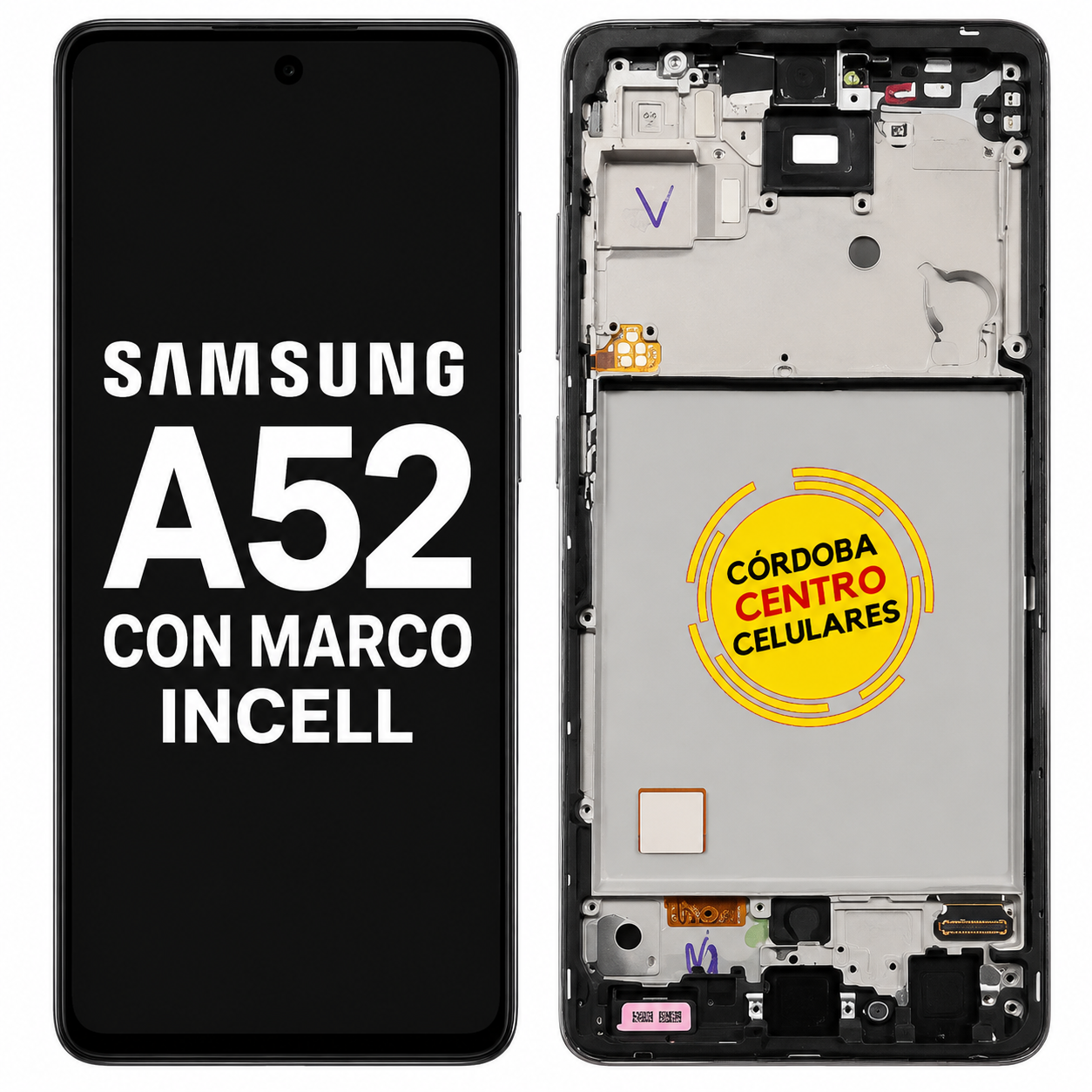 MODULO SAMSUNG A52 CON MARCO INCELL