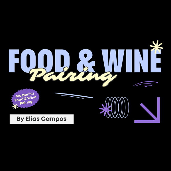 a poster for food and wine pairing by elias campos