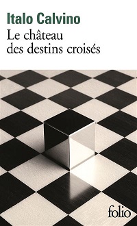 livre le château des destins croisés d'Italo Calvino