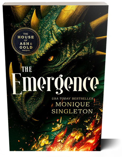 The Emergence by Monique Singleton. The House of Ash & Gold Series, Prequel. A green dragon with gold freckles looks down as golden flowers & fire engulfs it.