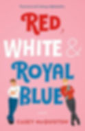 Red, White & Royal Blue by Casey McQuiston