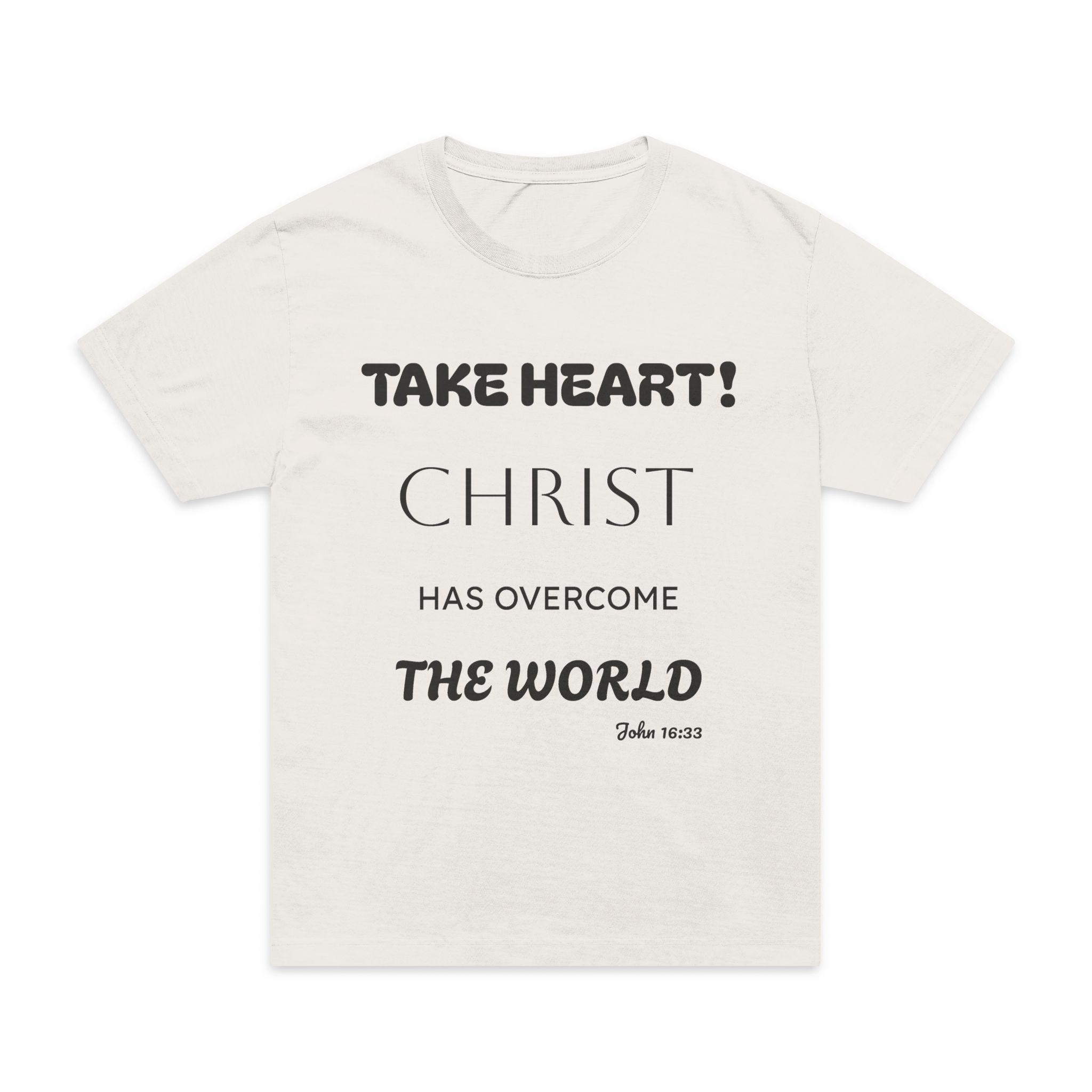 Take Heart — Premium Christian Oversized T-Shirt | John 16:33