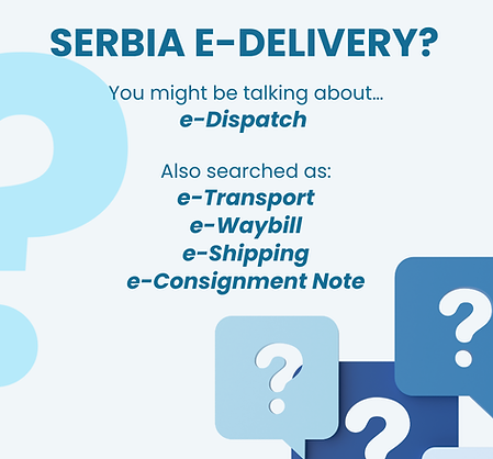status of e-dispatch (etransport, e-delivery, e-waybill, e-shipping, electronic comsignmen
