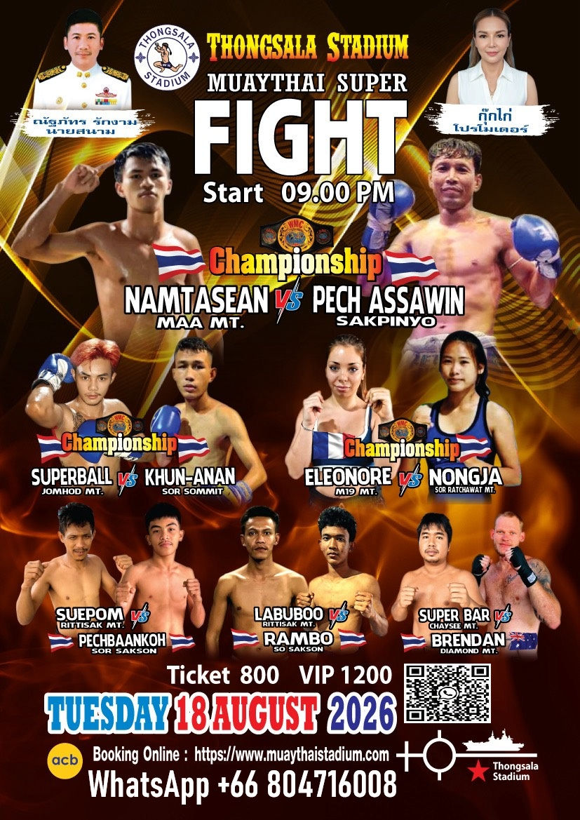 18.08.2026 - Thongsala Muay Thai Stadium Koh Phangan.