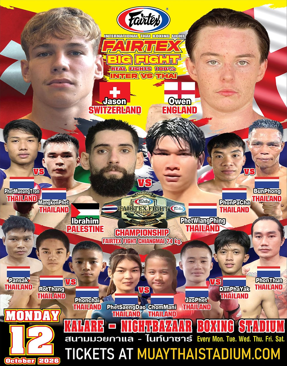 12.10.2026 - Kalare Boxing Stadium Chiang Mai