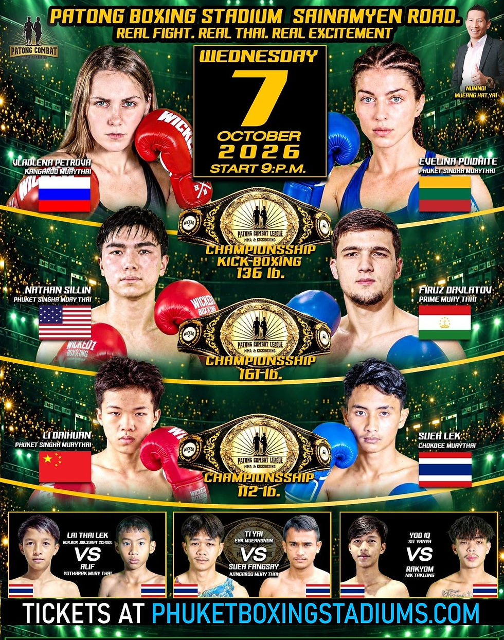 7/10/2026 - Patong Boxing Stadium, Muay Thai Sainamyen, Patong Beach, Phuket.