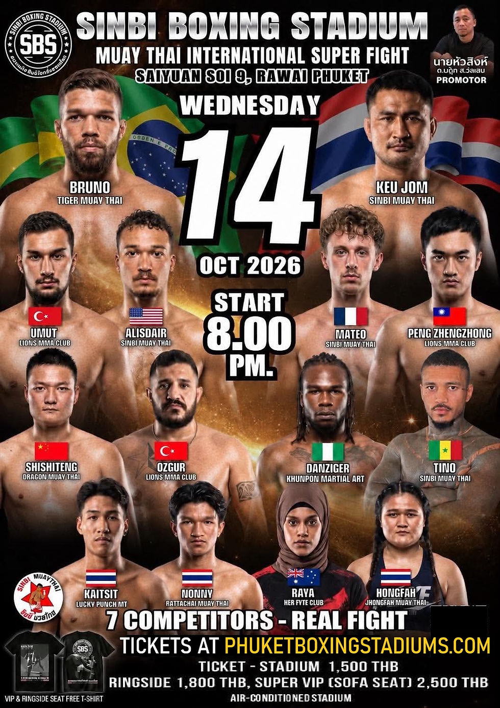 14.10.2026 - Sinbi Muay Thai boxing Stadium Blockbuster Fight Night, Best Fight In Phuket. Book Your