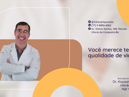 Você já conhece o nosso reumatologista? Nós contamos com o melhor reumatologista de Conquista!