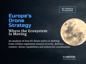 Europe’s Drone Strategy: Where the Ecosystem Is Moving