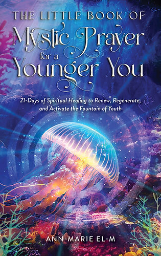 The Little Book of Mystic Prayer for a Younger You ebook cover (2).jpg