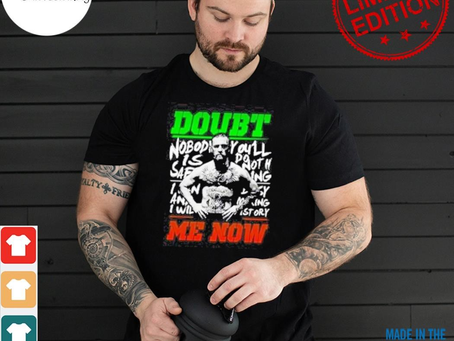 Official conor mcgregor doubt me now shirt