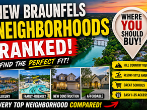 Every New Braunfels Neighborhood Ranked: Where to Buy Based on What You Actually Want