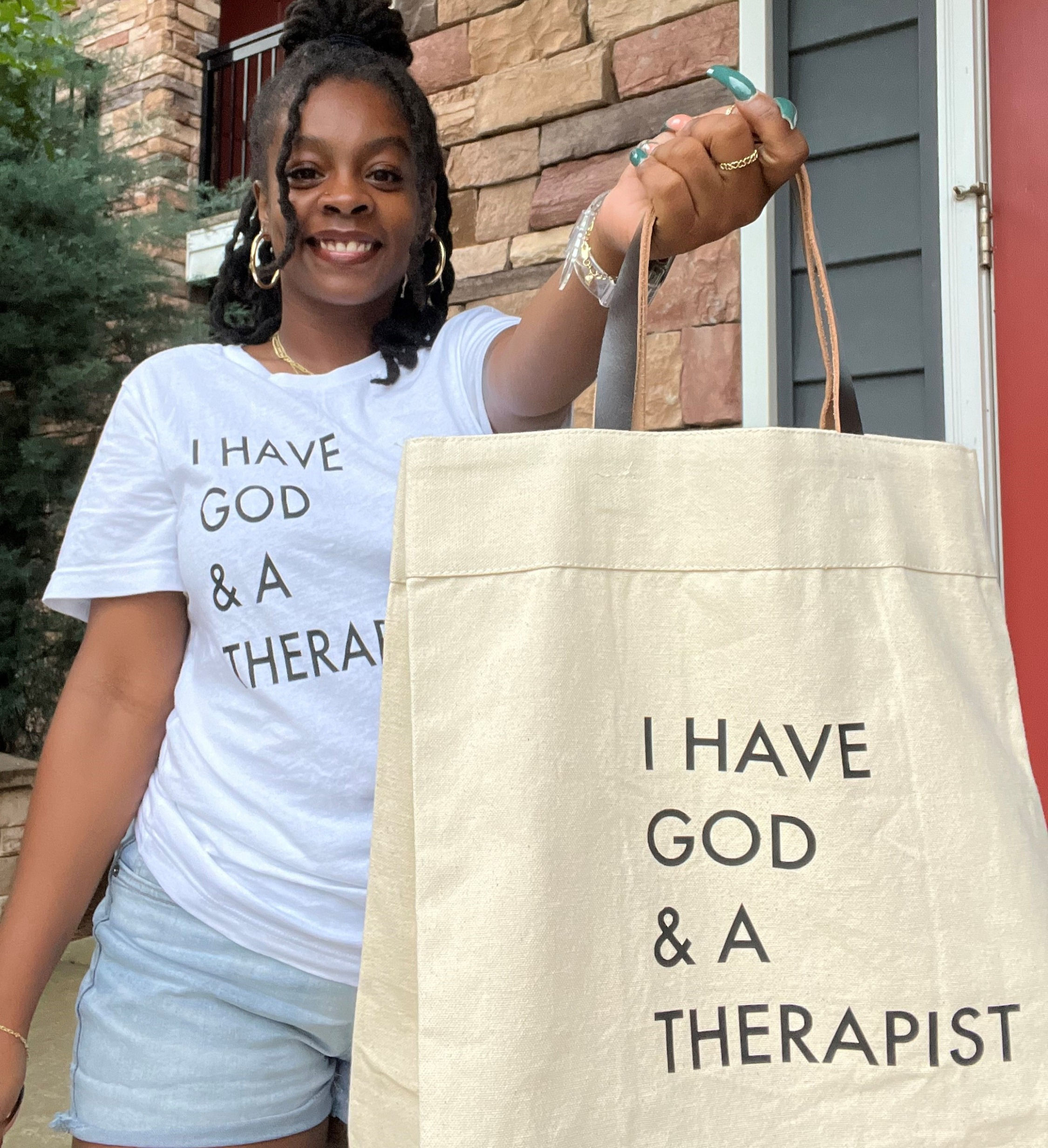 I have God and a Therapist Tote