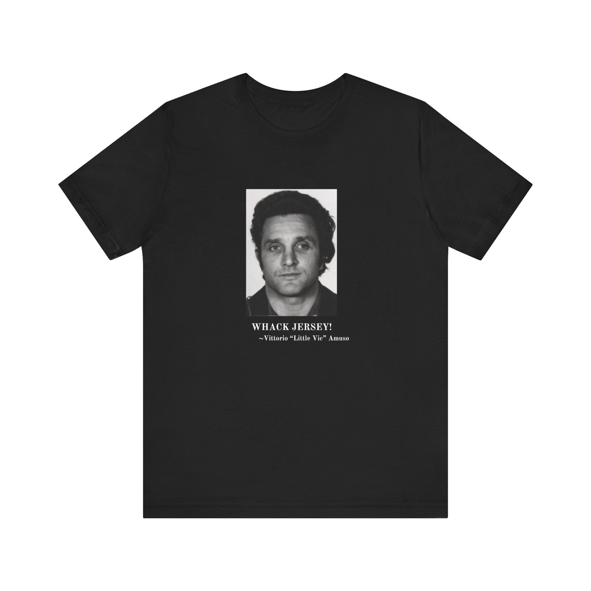 Vic Amuso T-Shirt, Whack Jersey