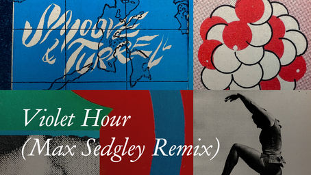 Smoove & Turrell - Violet Hour (Max Sedgley Remix)