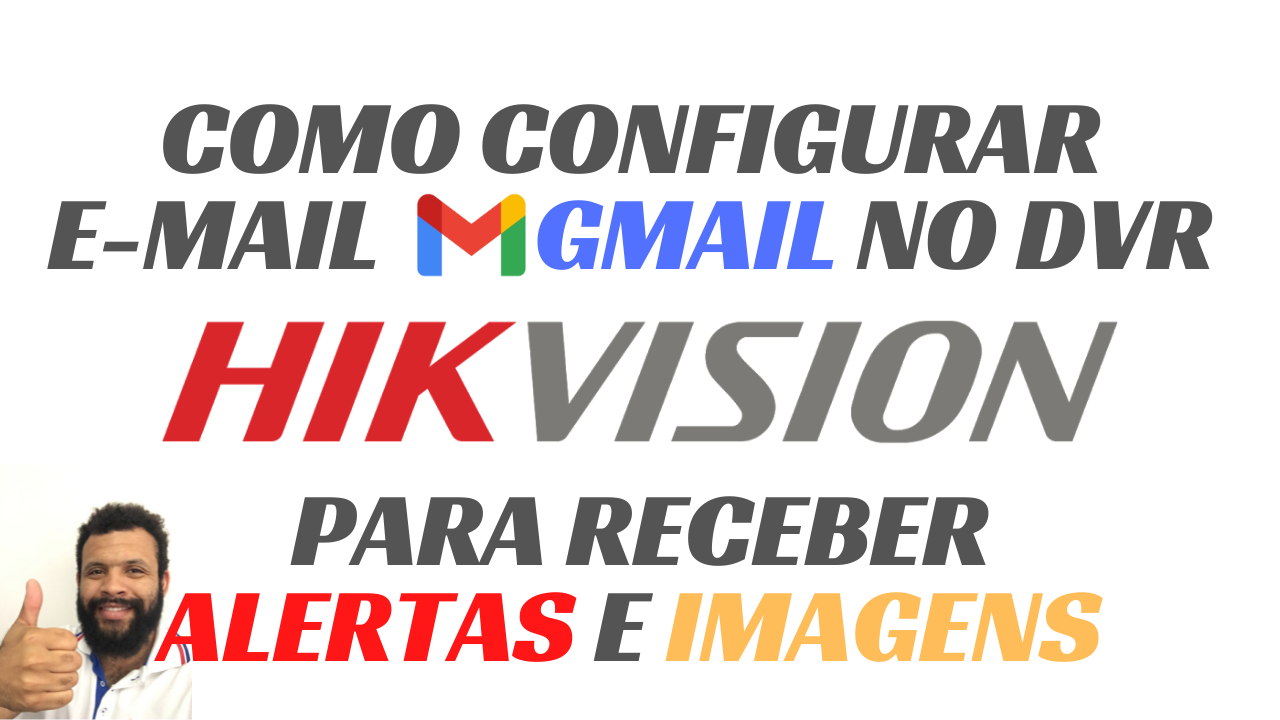 hikvision email settings gmail hikvision email settings gmail