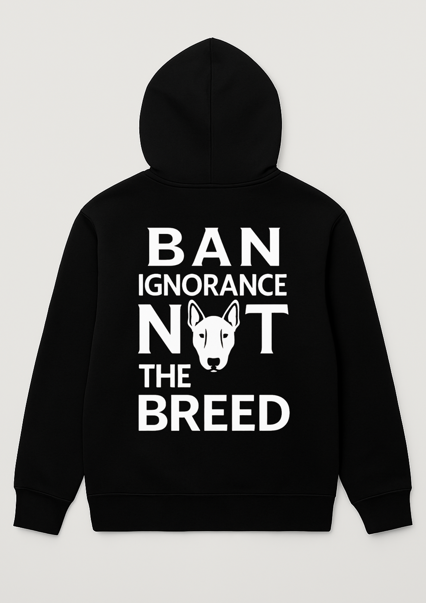 "BAN IGNORANCE NOT THE BREED" Hoodie