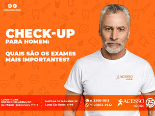 Check-up para homem: quais são os exames mais importantes?