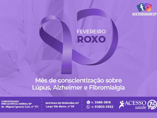 Fevereiro Roxo- Lúpus: o que é, tipos, causas e tratamento 