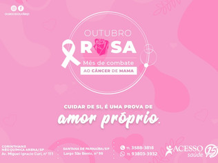 Outubro Rosa: entenda tudo sobre o Câncer de mama, prevenção, diagnóstico e tratamento