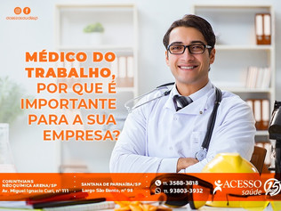 Medicina do Trabalho – por que as empresas precisam