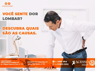 Você sente dor lombar? Descubra quais são as causas