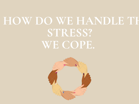 Coping Skills During the Holidays/ Finals