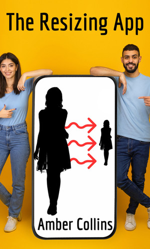 The Resizing App Giantess Amber The Resizing App Giantess Amber