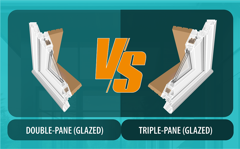 DOUBLE PANE VS TRIPLE PANE WINDOWS: WHAT'S WORTH IT IN CALGARY?