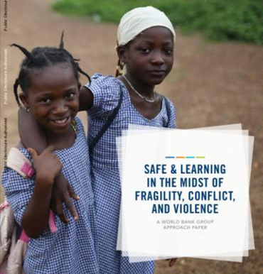 Safe and Learning in Contexts of Fragility: World Bank Report