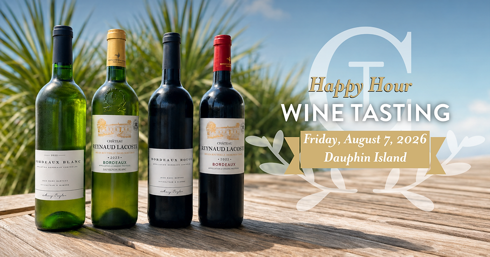 Happy Hour Wine Tasting: BORDEAUX (Dauphin Island)