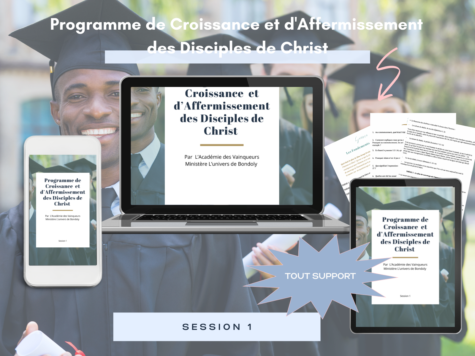 Program for Growing and Strengthening Disciples of Christ (Session 1)