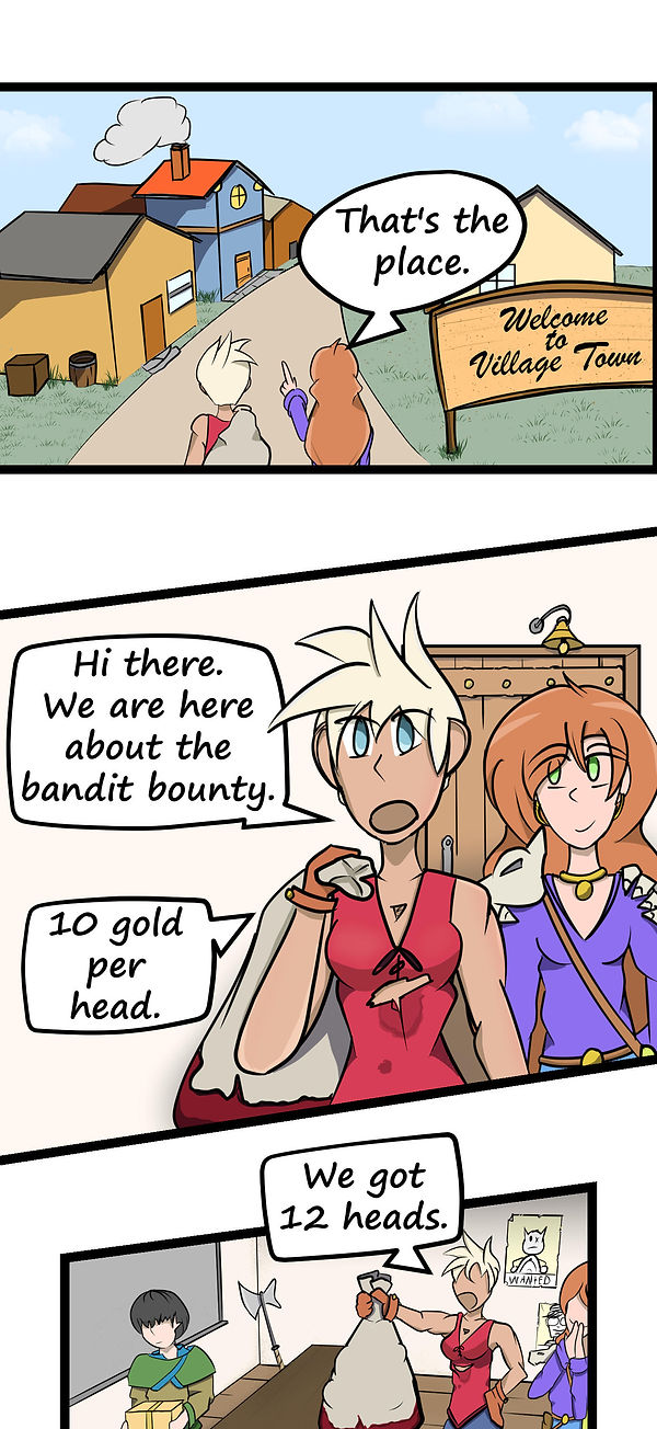 May and Erin walk into Village Town to collect their bounty