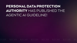Personal Data Protection Authority Has Published the Agentic AI Guideline