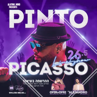 Pinto Picasso LIVE en ISRAEL!