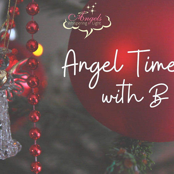 Angel Time - Friday - 12/10