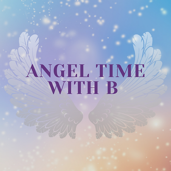 Angel Time - Monday - 2/28/22