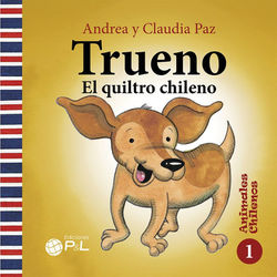 Trueno el quiltro