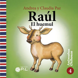 Raúl, el huemul