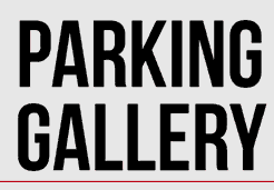 PARKING GALLERY