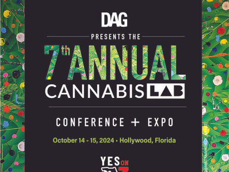 DAG is the Presenting Sponsor of the 7th Annual Cannabis LAB Conference and Expo