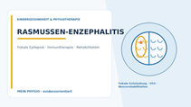 Rasmussen-Enzephalitis bei Kindern: Epilepsie und Physiotherapie