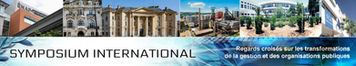 L’Édition 2026 du Symposium International « Le Management public mis à l’épreuve du publicness (2010-2026) »