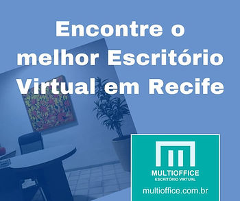 Encontre o melhor Escritório Virtual em Recife, Olinda e Paulista-PE