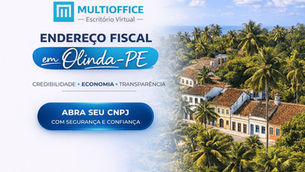 Fortalecendo a Credibilidade da Sua Empresa com o Endereço Fiscal em Olinda PE