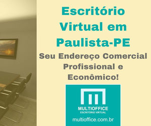 Escritório Virtual em Paulista-PE: Seu Endereço Comercial Profissional e Econômico!