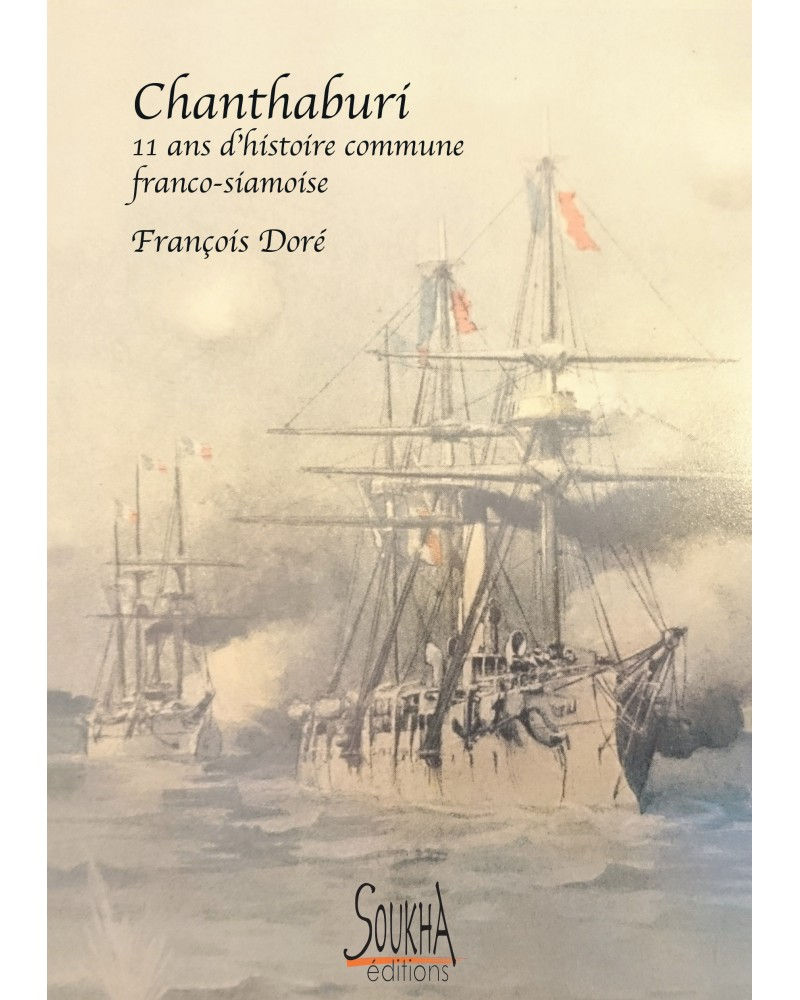 Couverture - Chanthaburi 11 ans d'histoire commune franco-siamoise